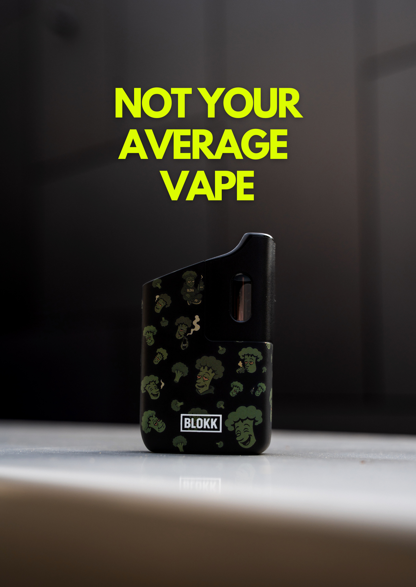 Blokk Baked Brokk Not your Average Vape